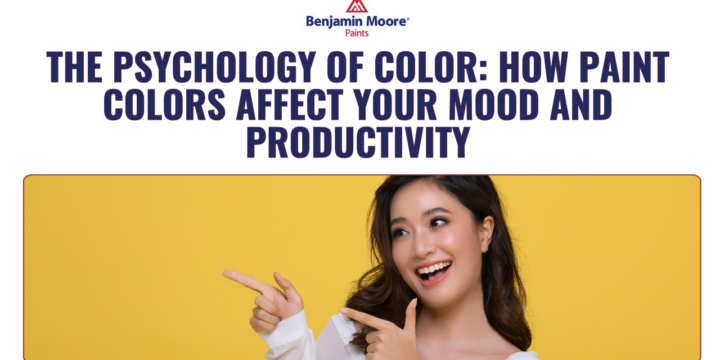 The Psychology of Color: How Paint Colors Affect Your Mood and Productivity