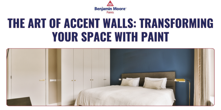 The Art of Accent Walls: Transforming Your Space with Paint